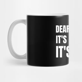 Dear gluten, its not me, its you Mug